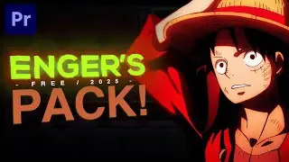 ENGER'S 2025 FREE EDITING PACK! | Premiere Pro (For Edits / AMVs)