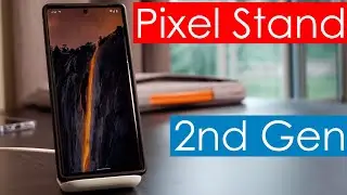 Pixel Stand 2nd Gen Unboxing and Review | Pixel 6 Pro, Galaxy S21 Ultra, iPhone 13 Pro Max, Ear Buds