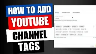 How to add Keywords/Tags To Your YouTube Channel | Youtube Studio | 2023 