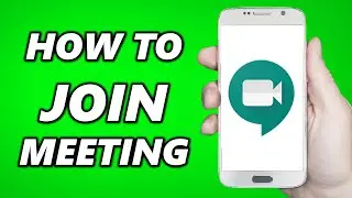 How to Join Meeting in Google Meet on Android/IOS (Mobile)