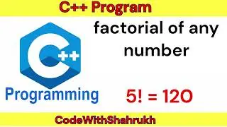 Factorial of a Number in C++.