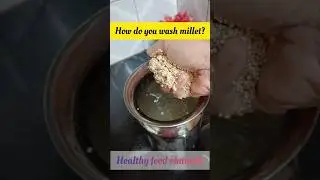 How do you wash millet? 😳 #shortsfeed