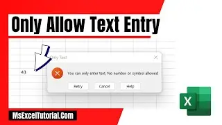 How to Only Allow Text Entry In Excel