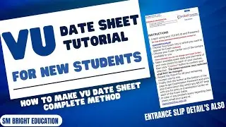Vu Exam Date Sheet|| How to make Vu date sheet || Complete tutorial || Must Watch all