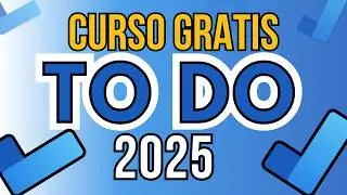 📌 CURSO GRATIS TO DO 2025 🔵 Organiza tus Proyectos y Tareas con Microsoft To Do 📊 Microsoft 365 🟧