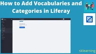 How to Add Vocabularies, Categories and Sub-Categories in Liferay