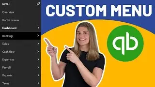 Customize your menu view in Quickbooks Online (QBO Tutorial)