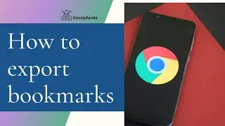 Export chrome bookmarks android