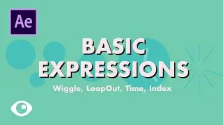After Effects Easy & Basic Expressions | Adobe After Effects Tutorial