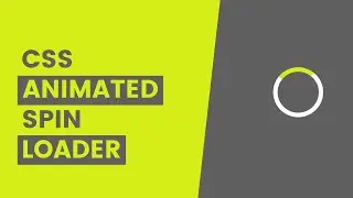 Spinning Loading Animation Using HTML & CSS | Spin Loader Using HTML & CSS