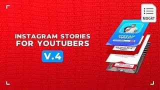 Videohive Instagram Stories For YouTubers v 2 MOGRT 28117512 Free Download