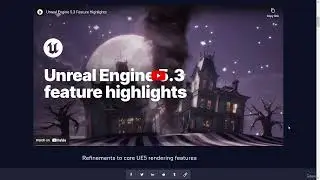 1 - Course Orientation - 3   What Version of Unreal Engine to use UE53