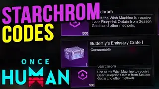 NEW Codes for 1000 Starchrom in Once Human