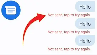 Message Not Sent Tap To Try Again Problem | Not Sent Tap To Try Again Message Problem