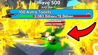 I BEAT 100 ASTRO TOILETS USING ULTIMATE TITAN CLOCKMAN...