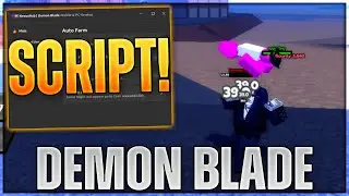 Demon Blade Script Hack | Auto Farm + Quest, Auto Stats & MORE!