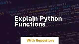 explain python functions