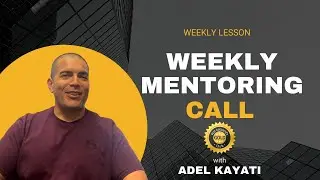 Weekly Mentoring Call Preview - Weekly Lesson