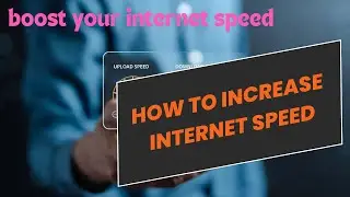 how to increase internet speed | mobile net speed kivabe barabo