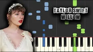 Taylor Swift - Willow - [Piano Tutorial] (Synthesia) (Download MIDI + PDF Scores)