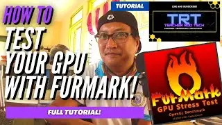 How To Use Furmark Stress Test!