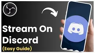 How to Stream OBS on Discord (Simple)