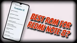 Evolution X 9.2 Based on Android 14 for Redmi Note 8 (Gingko) | Android 14 | Detailed Review