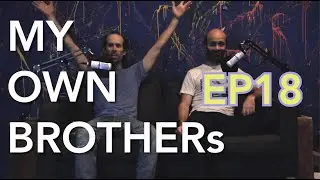 My Own BrotherS Ep 18