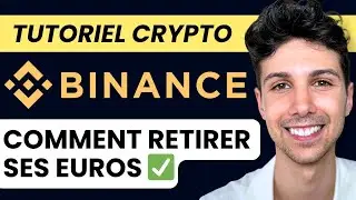 Comment Retirer son Argent de Binance - Tutoriel Complet