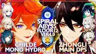 NEW SPIRAL ABYSS 4.0 | Childe Mono Hydro & Zhongli Main Dps | Floor 12 (Genshin impact)