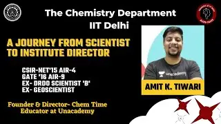 ALUM TALES | Chapter-3: Mr. Amit K. Tiwari, Institute Director, Chem Time and Educator on Unacademy