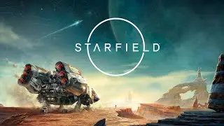 Первый геймплей игры Starfield на русском - Starfield Direct