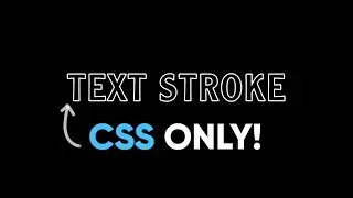 Text stroke Using CSS Tutorial 