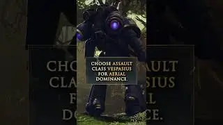 Space Marine 2 - Classes: Assault & Vanguard