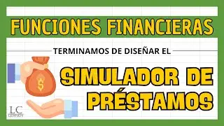 Diseñamos un SIMULADOR DE PRÉSTAMOS #excel