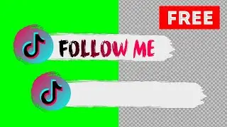 Follow me TikTok green screen, transparent background | Lower Thirds | free download