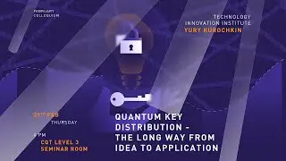 Quantum Key Distribution - the long way from idea to application