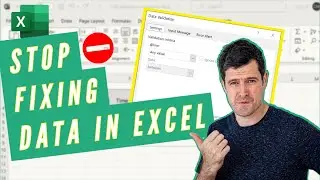 STOP Fixing Data In Excel! START Using Excel Data Validation Like A Pro ...