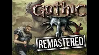 GOTHIC Remastered на Unreal Engine 4 #gothic  #retrogames  #shortsfeed