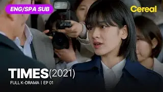 [FULL•SUB] Times (2021)｜Ep.01｜ENG/SPA subbed kdrama｜#leeseojin #leejooyoung #kimyoungchul