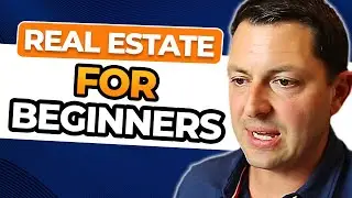 Real Estate For Beginners