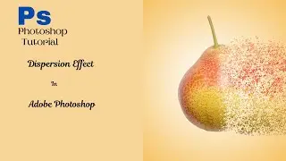 Dispersion Effect  || Photoshop Tutorial
