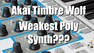 Bad Gear - Akai Timbre Wolf - Weakest Poly Synth???