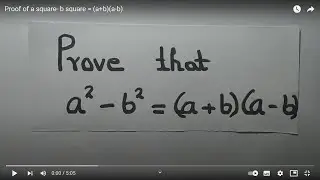 Proof of    a square- b square = (a+b)(a-b)