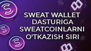 Sweat Wallet dasturidan ro'yhatdan o'tish || Sweatcoinlarni Sweat Walletga o'tkazish