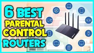 ✅Best Parental Control Wifi Router Review - Top 6 Best Parental Control Routers