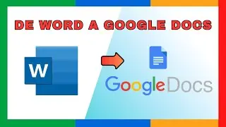 CONVERTIR DOCUMENTO de WORD a GOOGLE DOCS