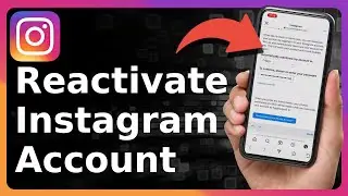 How To Reactivate Instagram Account