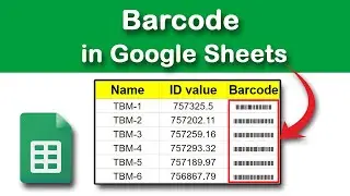 How to create a barcode in Google Sheets updated 2023