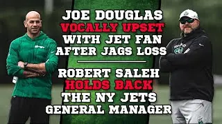 Joe Douglas UPSET with JET FAN after Loss to Jaguars on TNF